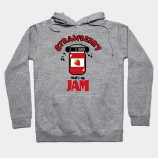 Strawberry That’s My Jam Hoodie